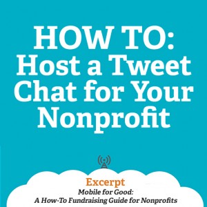 How to Host a Tweet Chat for Your Nonprofit Mobile for Good